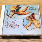 Mike Rowland – Angel Delight CD - pikkukuva 1