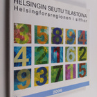 Helsingin seutu tilastoina 2006 = Helsingforsregionen i s... - pikkukuva 1
