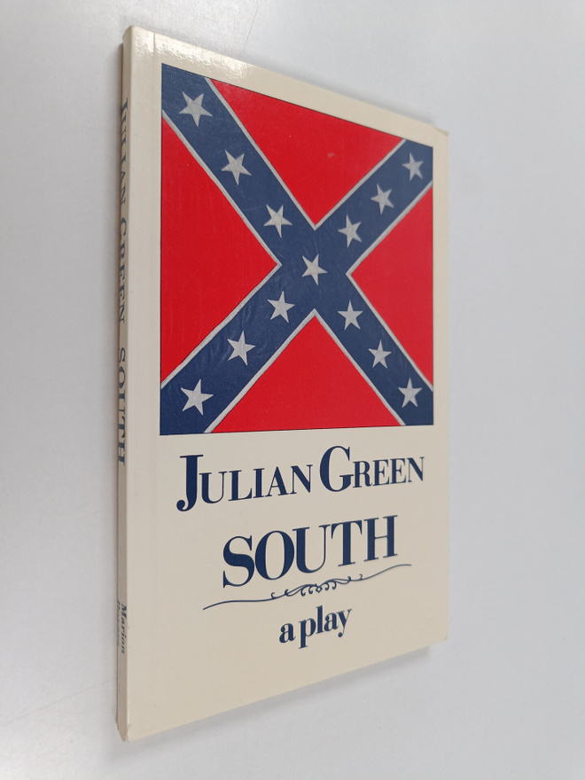 Julien Green : South - A Play
