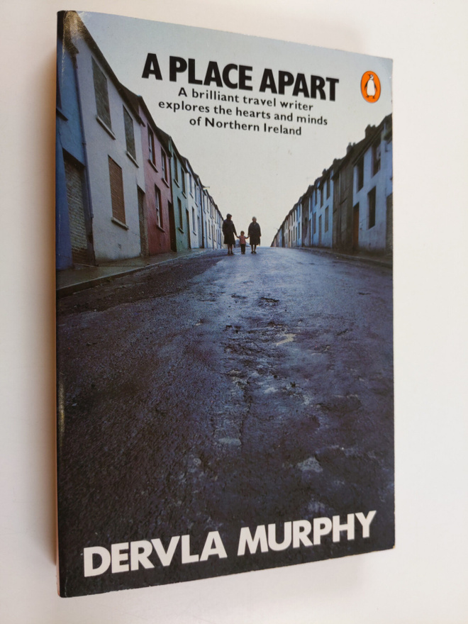 Dervla Murphy : A place apart
