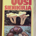 Mauri Korhonen: Uusi sienikirja – parasta seuraa sienimetsäl - pikkukuva 1