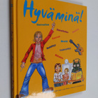 Sirpa (toim.) Jäkkö : Hyvä minä! - pikkukuva 1