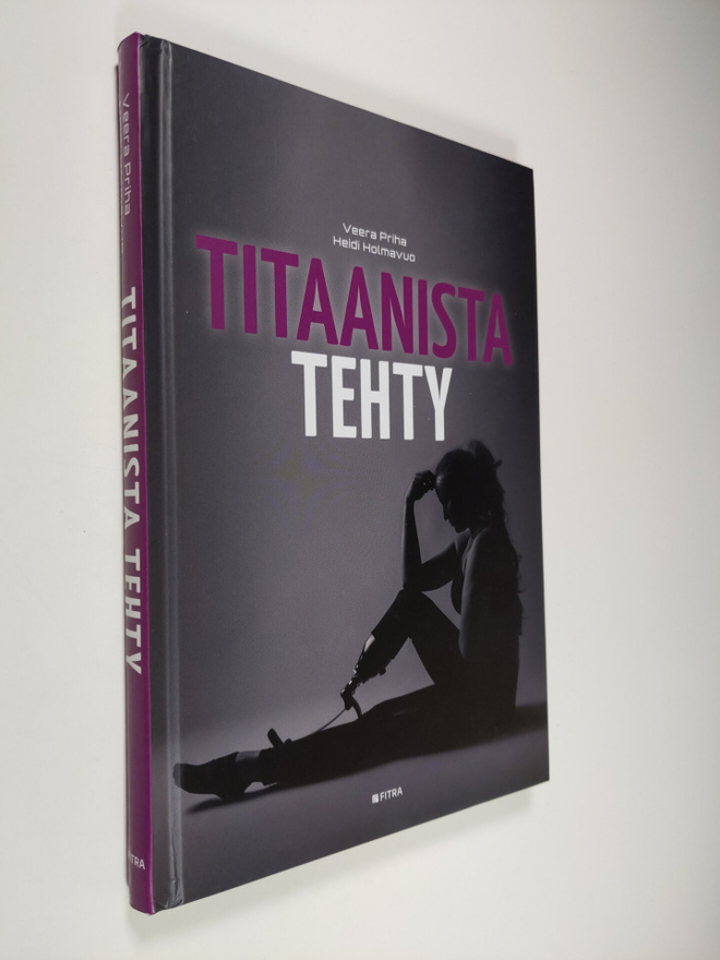 Veera Priha : Titaanista tehty
