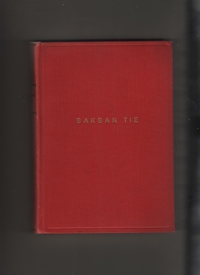 Saksan tie, Otava 1941, sid [kielletyt kirjat][Hitler,natsi]