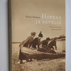 Pentti Siltanen : Hopeaa ja säveliä : pietarinsuomalaisen... - pikkukuva 1