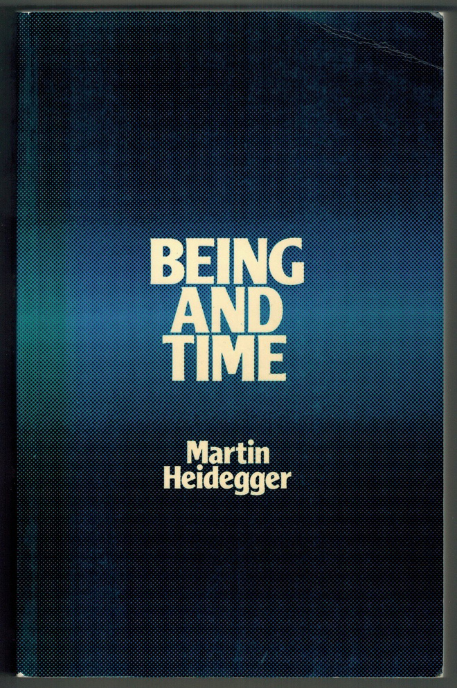 Martin Heidegger :Being and Time