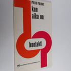 Pirjo Polari : Kun aika on - pikkukuva 1