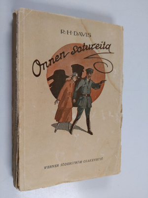 Richard Harding Davis : Onnen sotureita