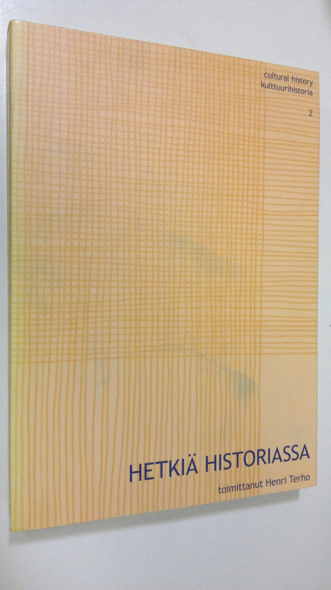 Henri (toim.) Terho : Hetkiä historiassa