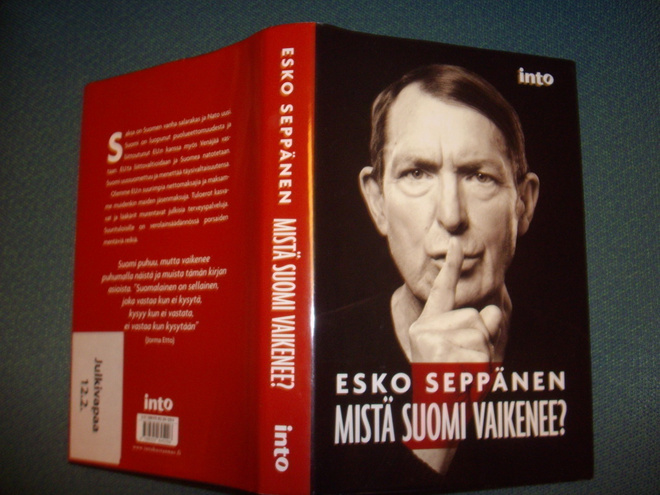 Esko Seppänen: Mistä Suomi vaikenee? (1.p.2016) Sis.pk:t