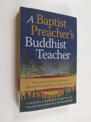 Lawrence Edward Carter : A Baptist Preacher's Buddhist Te...