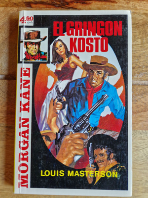 Morgan Kane 39.El Gringon Kosto