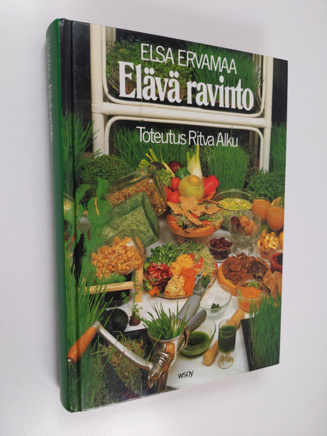 Elsa Ervamaa : Elävä ravinto