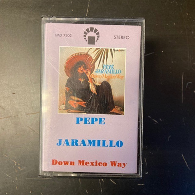 Pepe Jaramillo - Down Mexico Way C-kasetti