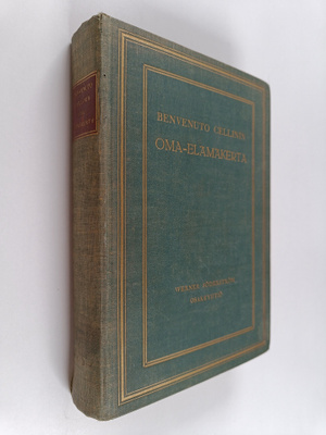 Benvenuto Cellini : Oma-elämäkerta