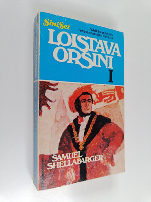 Samuel Shellabarger : Loistava Orsini 1