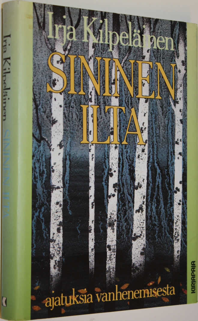 Irja Kilpeläinen : Sininen ilta