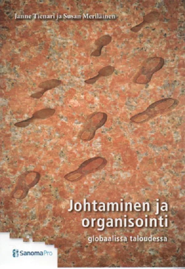 Janne Tienari: Johtaminen ja organisointi