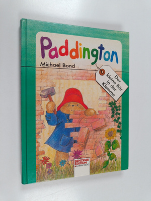 Michael Bond : Paddington, der kleine Bär in der Klemme