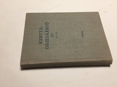 KENTTÄ OHJESÄÄNTÖ 3 OTAVA 1934 HYVÄ