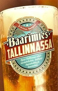 Baarimies Tallinnassa UUSI kirja