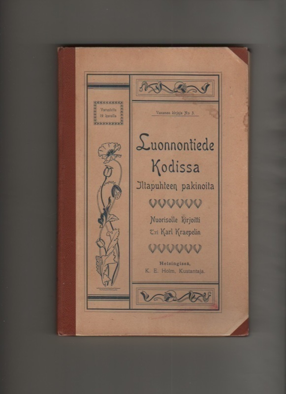 Kraepelin, Karl: Luonnontiede kodissa, Holm 1900, sid., K3