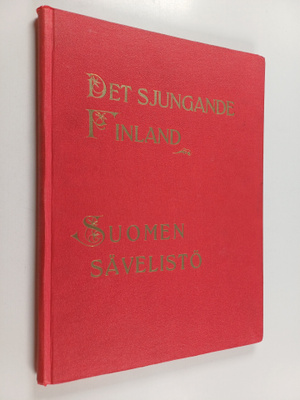 Det sjungande Finland : inhemska sånger vid pianoforte 2 ...