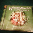 WANHANAJAN LASTENLAULUJA Lasten leikkilaulut CD (Sis.pk:t) - pikkukuva 1