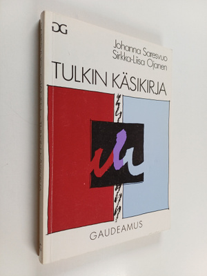 Johanna Saresvuo : Tulkin käsikirja