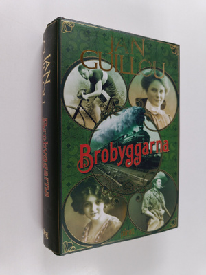Jan Guillou : Brobyggarna