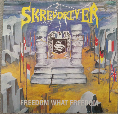 Skrewdriver – Freedom What Freedom CD