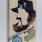 Raimo O. Kojo : Metsään menevät miehet - pikkukuva 1