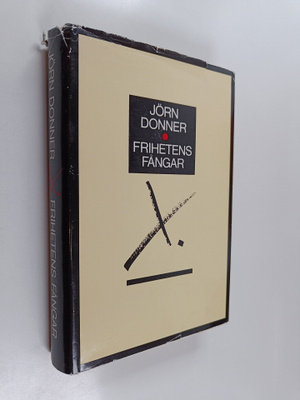 Jörn Donner : Frihetens fångar