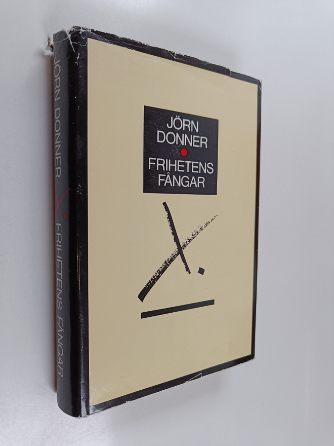 Jörn Donner : Frihetens fångar