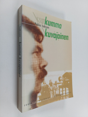 Pekka Isaksson : Kumma kuvajainen : rasismi rotututkimuks...