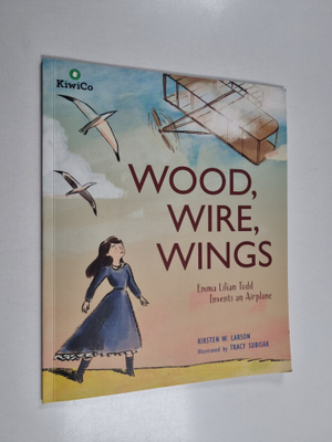 Kirsten W. Larson : Wood, Wire, Wings - Kiwi Custom Edition
