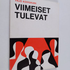 Yrjö Koivukari : Viimeiset tulevat - pikkukuva 1
