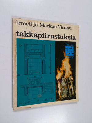 Irmeli Visanti : Takkapiirustuksia
