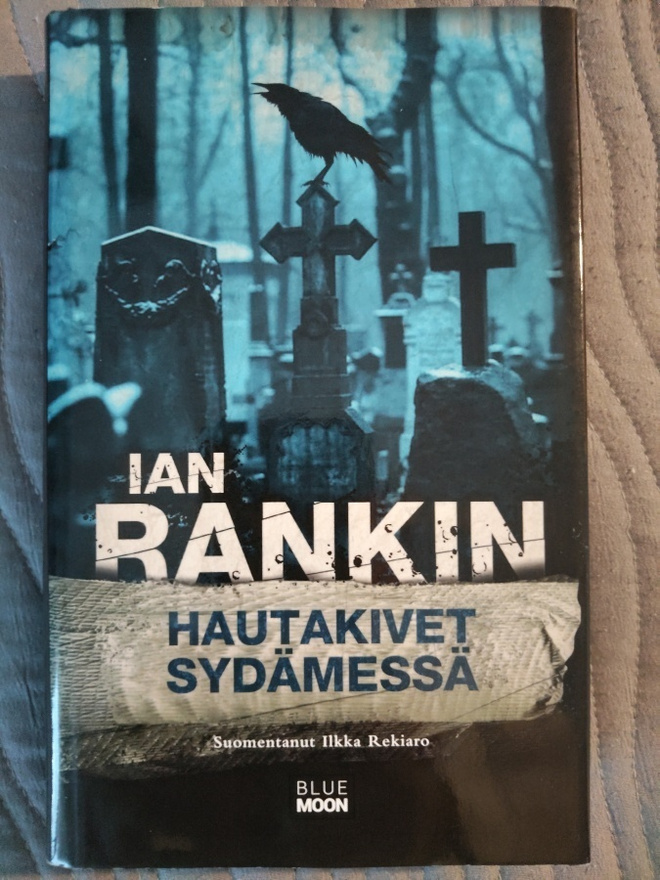 Ian Rankin: Hautakivet sydämessä