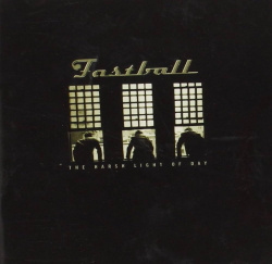 Fastball - The Harsh Light Of Day (CD)