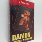 C. Terry Cline : Damon : pahan vallassa - pikkukuva 1