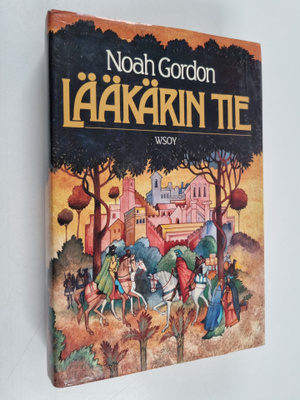 Noah Gordon : Lääkärin tie