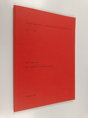 Olavi Parkkinen : Emile Durkheimin kasvatussosiologia