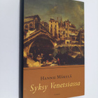 Hannu Mäkelä : Syksy Venetsiassa - pikkukuva 1