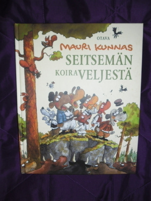 Mauri Kunnas * Seitsemän koiraveljestä * kirja