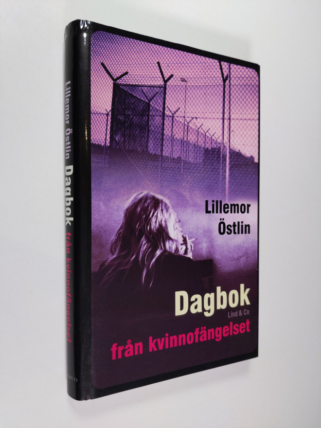 Lillemor Östlin : Dagbok från kvinnofängelset