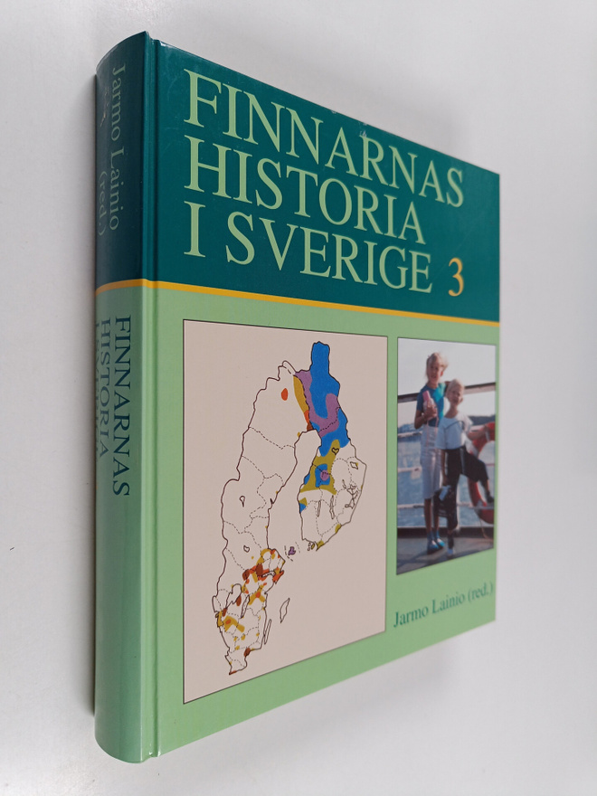 Jarmo Lainio : Finnarnas historia i Sverige 3 : Tiden eft...
