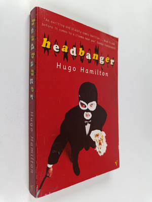 Hugo Hamilton : Headbanger