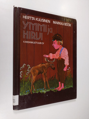 Hertta Kuusinen : Ymmi ja hirvi