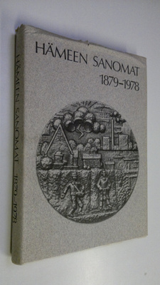 Leo Halla : Hämeen sanomat 1879-1978